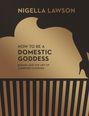 Nigella Lawson: How to be a Domestic Goddess, Buch