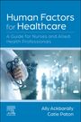 : Human Factors for Healthcare, Buch