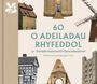 Elizabeth Green: 60 o Adeiladau Rhyfeddol yr Ymddiriedolaeth Genedlaethol, Buch