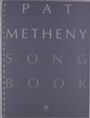 Pat Metheny: Metheny, P Songbook Pvg, Noten