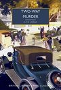 E. C. R. Lorac: Two-Way Murder, Buch