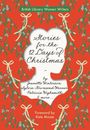 "Stories for the 12 Days of Christmas" von Winterson, Warner, Highsmith & mehr. Roter Hintergrund mit grünem Mistelzweigmuster.