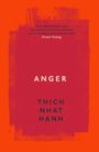 Thich Nhat Hanh: Anger, Buch