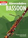 A & C Black Publishers Ltd: Abracadabra Bassoon (Pupil's Book), Buch