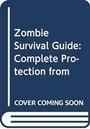 Max Brooks: The Zombie Survival Guide, Buch