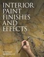 Stewart McDonald: Interior Paint Finishes and Paint Effects, Buch