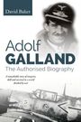 David Baker: Adolf Galland, Buch