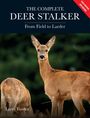 "The Complete Deer Stalker: From Field to Larder. Fully Revised New Edition. Larry Fowles." Zwei Rehe auf grünem Hintergrund.