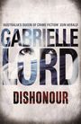 Gabrielle Lord: Dishonour, Buch