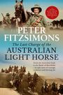 Peter Fitzsimons: The Last Charge of the Australian Light Horse, Buch