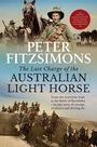 Peter Fitzsimons: The Last Charge of the Australian Light Horse, Buch