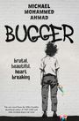Michael Mohammed Ahmad: Bugger, Buch