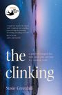 Susie Greenhill: The Clinking, Buch