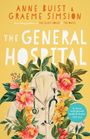 „Anne Buist & Graeme Simsion: The General Hospital“. Ein Arztkittel mit Stethoskop, umrahmt von bunten Blumen.