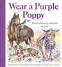 Fiona White: Wear a Purple Poppy, Buch