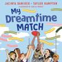 Jacinta Daniher: My Dreamtime Match, Buch