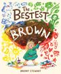 "The Bestest Brown. Briony Stewart." Ein Kind malt begeistert mit bunten Farben, umgeben von kreativen Kritzeleien.