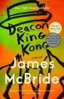 James McBride: Deacon King Kong, Buch