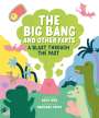 Daisy Bird: The Big Bang and Other Farts: A Blast Through the Past, Buch