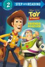 Random House Disney: Friends Forever (Disney and Pixar's Toy Story), Buch