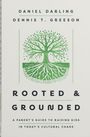 Daniel Darling: Rooted and Grounded, Buch