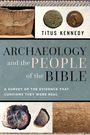 Titus Kennedy: Archaeology and the People of the Bible, Buch
