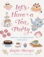 Emilie Barnes: Let's Have a Tea Party, Buch