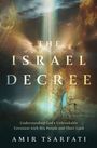 Amir Tsarfati: The Israel Decree, Buch