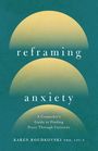 Karen Roudkovski: Roudkovski, K: Reframing Anxiety, Buch