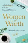Bethany Frymire: Women of Worth, Buch