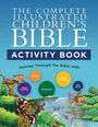 Text: "The Complete Illustrated Children's Bible Activity Book", "Journey Through the Bible", "Mazes", "Trivia Questions". Unten Natur mit Tieren.