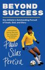 Paulo Silas Pereira: Beyond Success, Buch