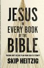 Skip Heitzig: Jesus in Every Book of the Bible, Buch