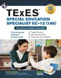 Ken Springer: TExES Special Education Specialist Ec-12 (186) 2026-2027, Buch