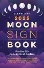Llewellyn: Llewellyn's 2025 Moon Sign Book, Buch