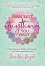 Shantini Rajah: Manifest Anything You Want, Buch