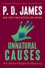 P D James: Unnatural Causes, Buch