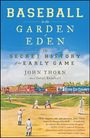 John Thorn: Baseball in the Garden of Eden, Buch