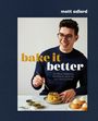Matt Adlard: Bake It Better, Buch