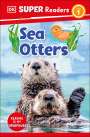 Dk: DK Super Readers Level 1 Sea Otters, Buch