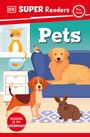 Dk: DK Super Readers Pre-Level Pets, Buch