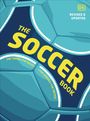 Dk: The Soccer Book, Buch