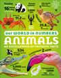 Dk: Our World in Numbers Animals, Buch