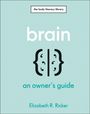 Elizabeth R. Ricker: Brain: An Owner's Guide, Buch