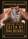 Anne Toole: Dungeons & Dragons How Not to Get Eaten by Owlbears, Buch