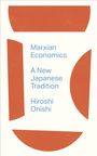 Hiroshi Onishi: Marxian Economics, Buch