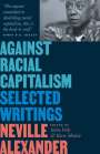 Neville Alexander: Against Racial Capitalism, Buch