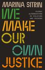 Marina Sitrin: We Make Our Own Justice, Buch