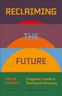 Simon Hannah: Reclaiming the Future, Buch