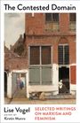 Lise Vogel: The Contested Domain, Buch